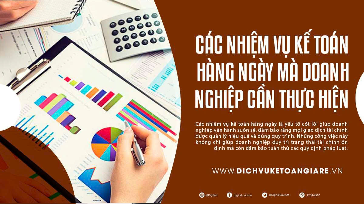 Các Nhiệm Vụ Kế Toán Hàng Ngày Mà Doanh Nghiệp Cần Thực Hiện