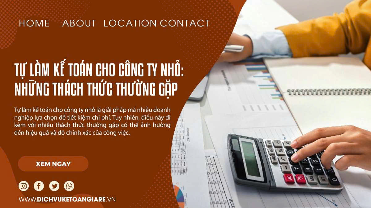 Tự Làm Kế Toán Cho Công Ty Nhỏ: Những Thách Thức Thường Gặp