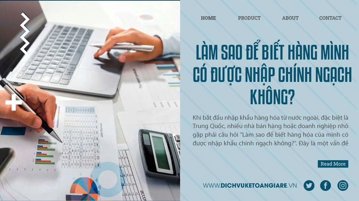 Làm Sao Để Biết Hàng Mình Có Được Nhập Chính Ngạch Không?